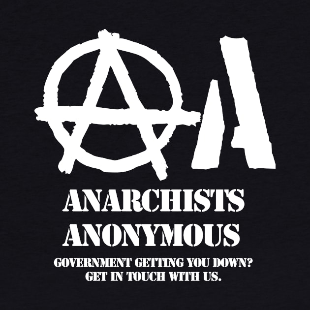 Anarchists Anonymous by strangemenagerie